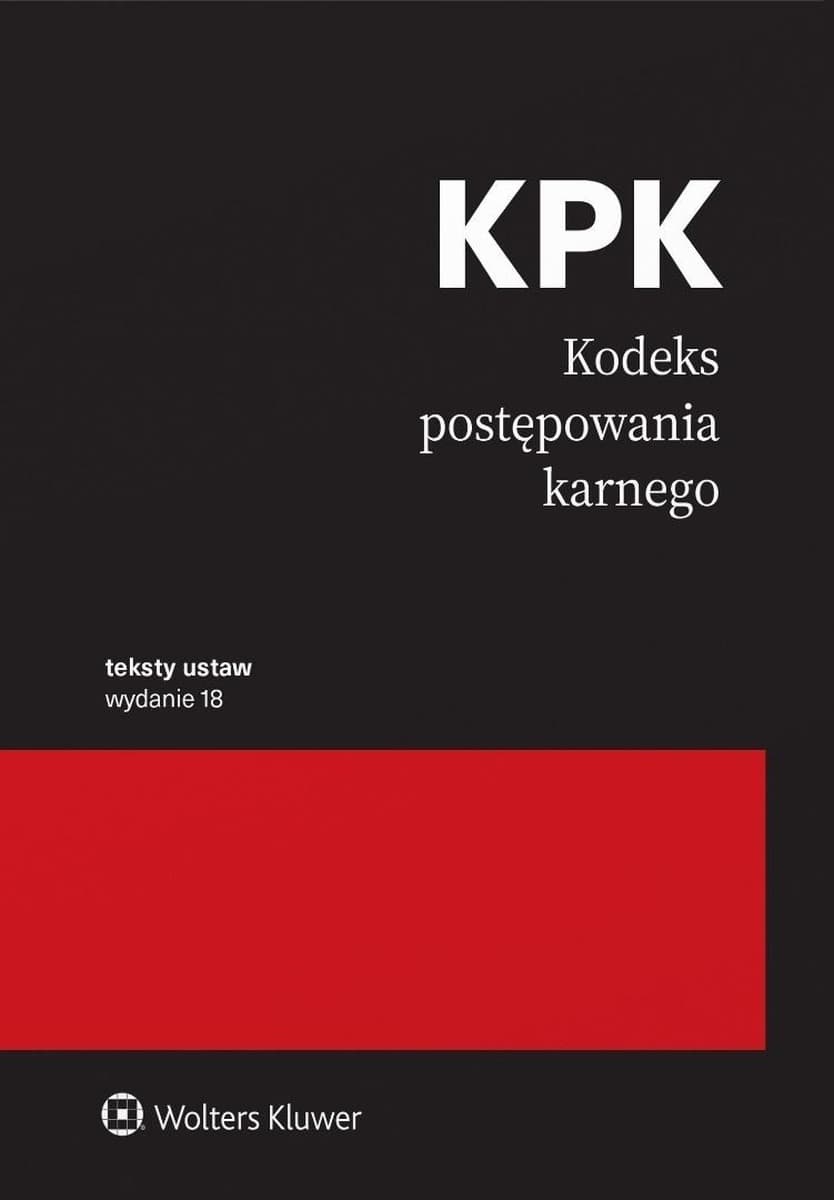 Kodeks postępowania karnego. Przepisy wydanie 18