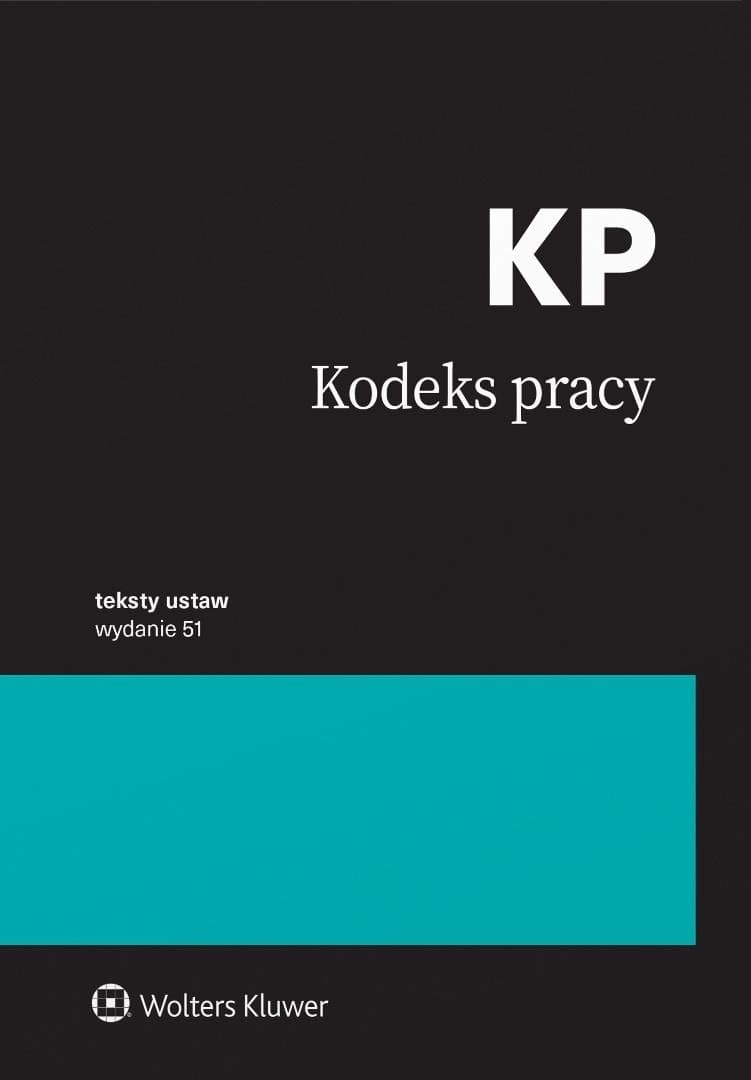 Kodeks pracy. Przepisy wydanie 2025