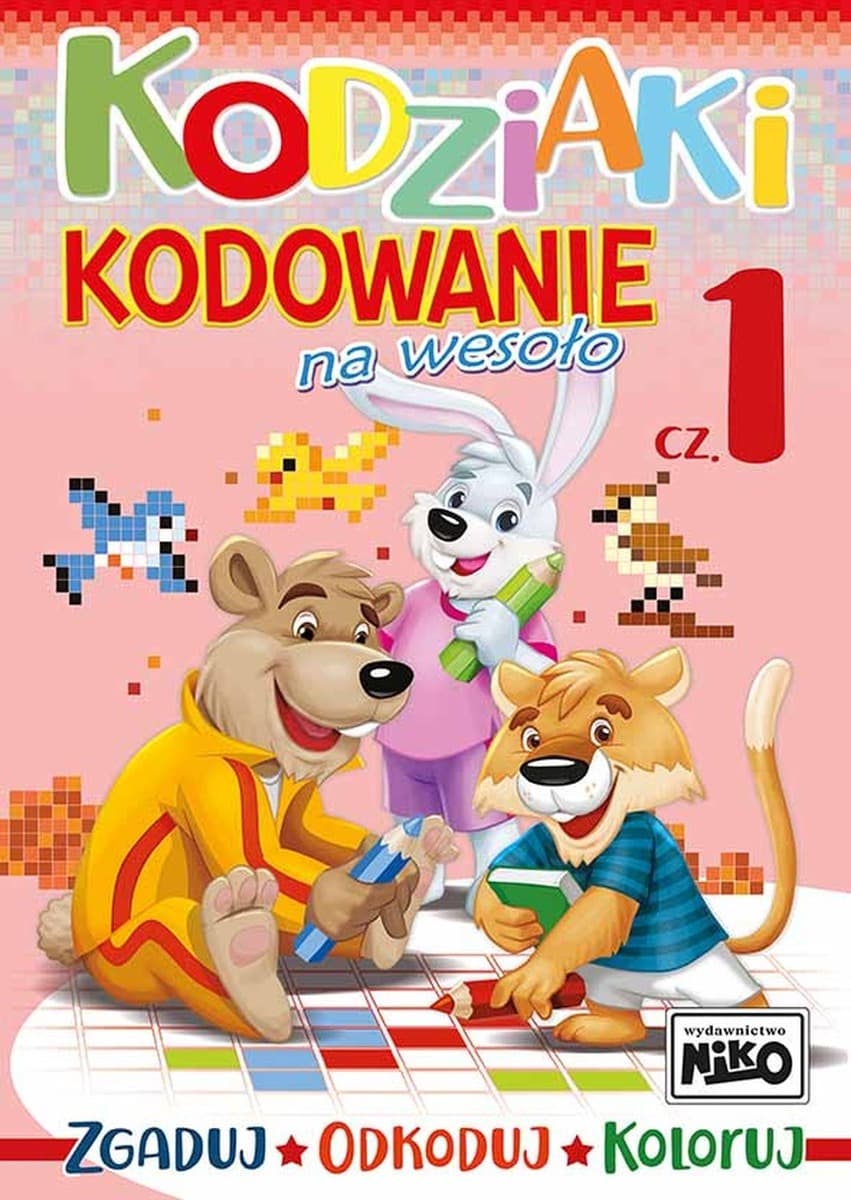 Kodziaki Kodowanie na wesoło Część 1 32 strony - Ćwiczenia dla dzieci NIKO