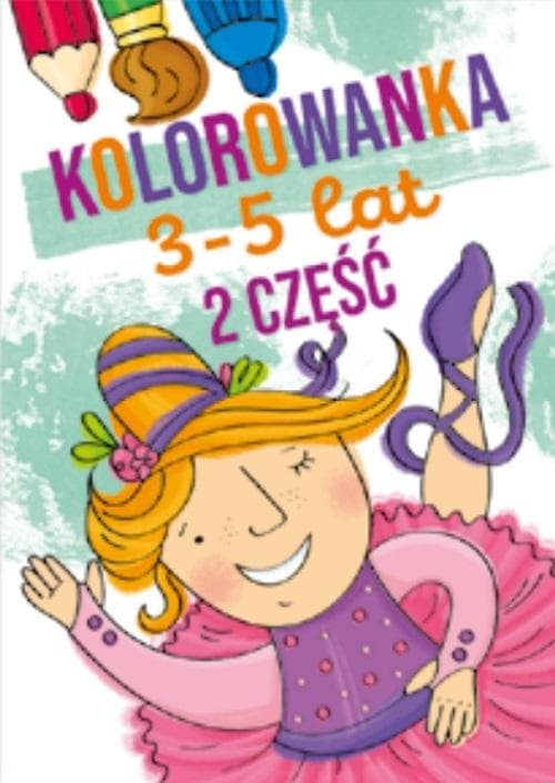 Kolorowanka dla dzieci w wieku 3-5 lat część 2