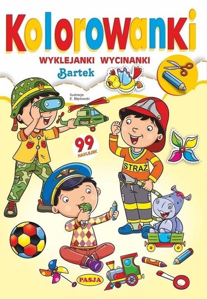 Kolorowanka dla chłopców Bartek z naklejkami i wycinankami