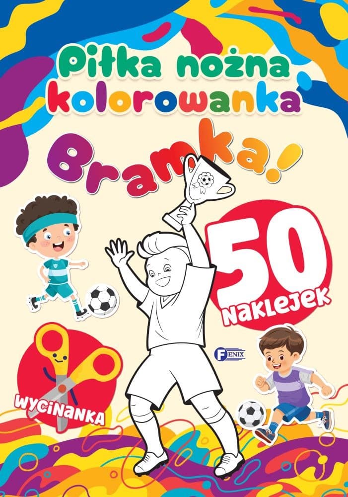 Piłka Nożna. Kolorowanka dla dzieci z naklejkami