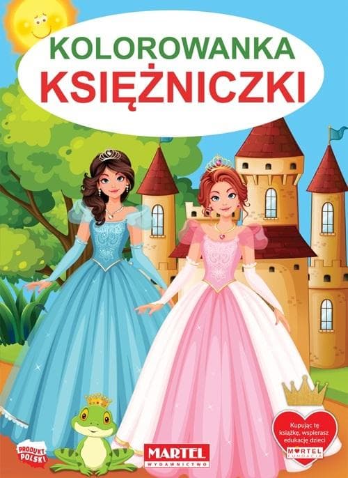 Kolorowanka dla dzieci Księżniczki Martel: Bajkowa przygoda