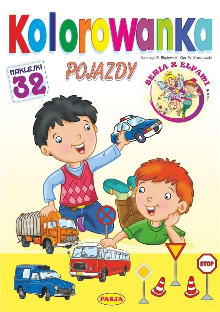 Kolorowanka Pojazdy dla dzieci - Ernest Błędowski, Włodzimierz Kruszewski
