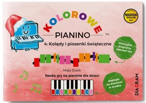 Kolorowe Pianino 4 Kolędy i piosenki świąteczne Maja Dusik
