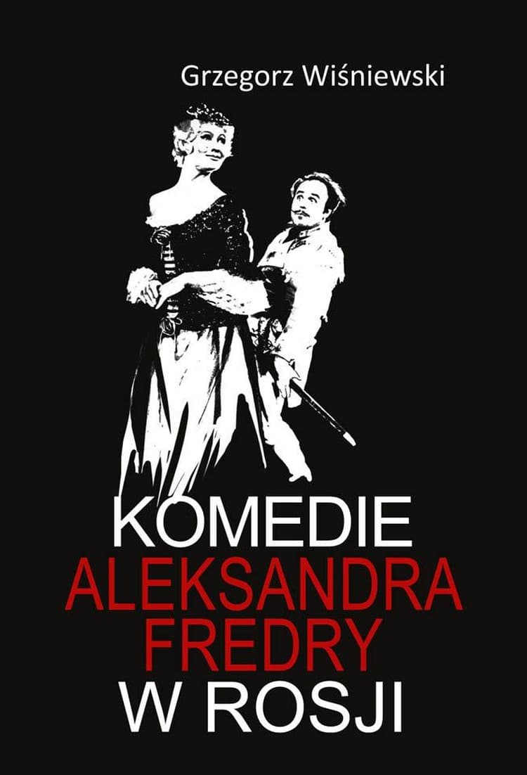 Komedie Aleksandra Fredry w Rosji - Monografia