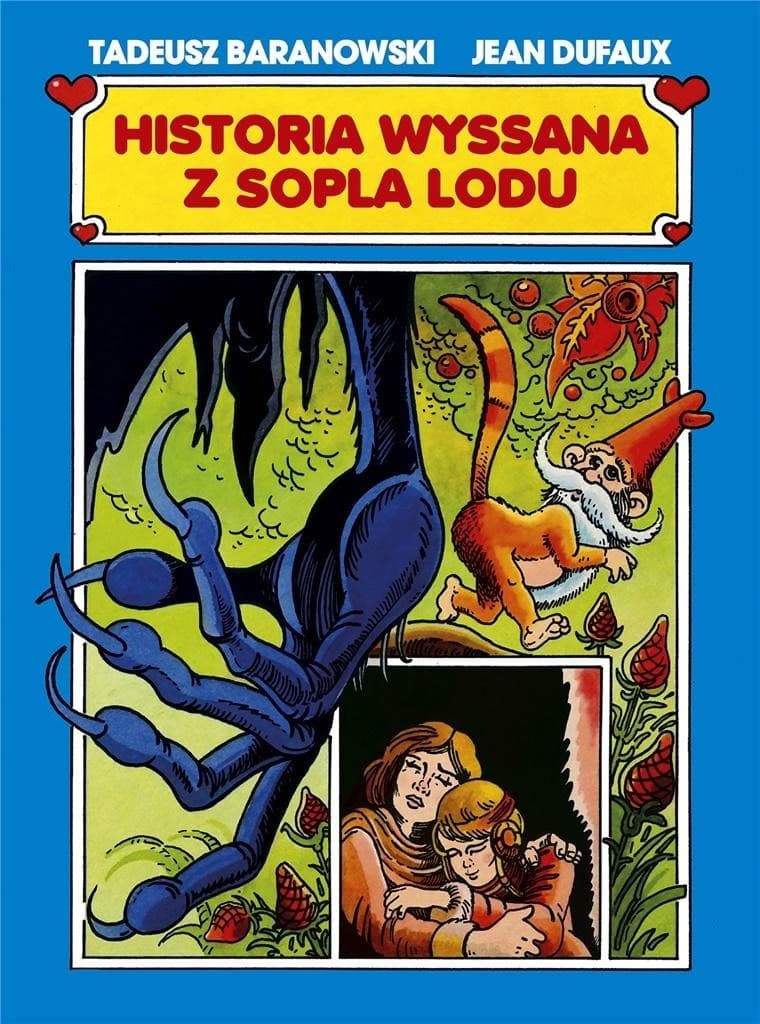 Komiks Historia wyssana z sopla lodu tom 2 Jean Dufaux