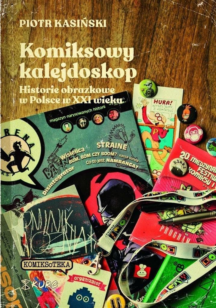 Komiksowy kalejdoskop - zbiór felietonów o komiksie polskim XXI wieku