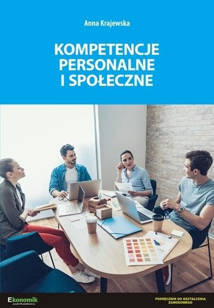 Kompetencje personalne i społeczne - podręcznik dla szkół