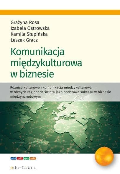 Komunikacja międzykulturowa w biznesie - praca zbiorowa 128 stron