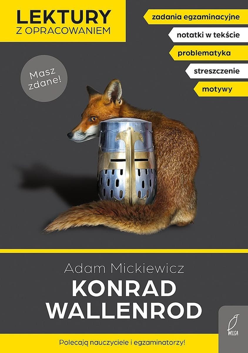 Konrad Wallenrod. Lektury z opracowaniem