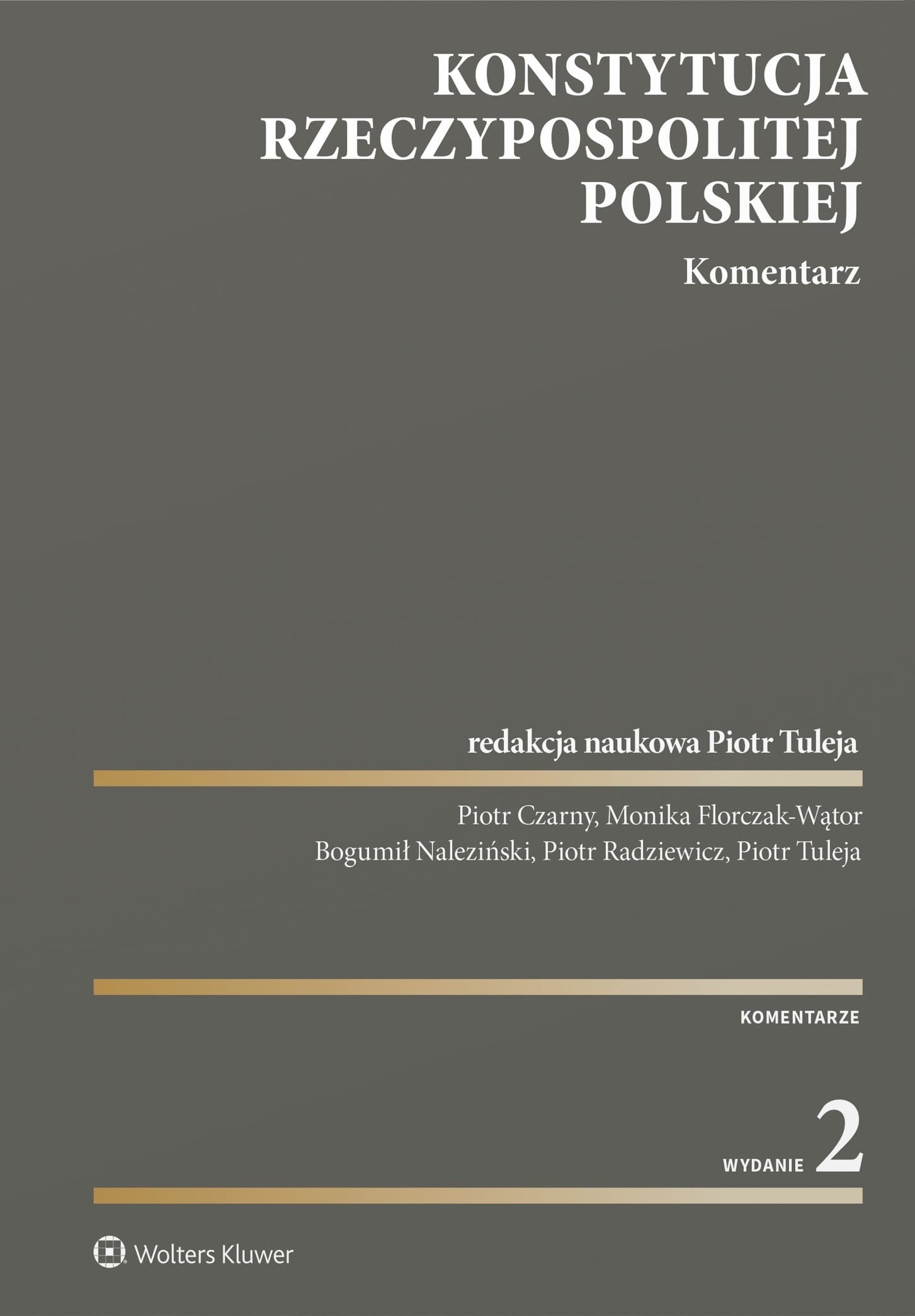 Konstytucja Rzeczypospolitej Polskiej. Komentarz praktyczny 2023