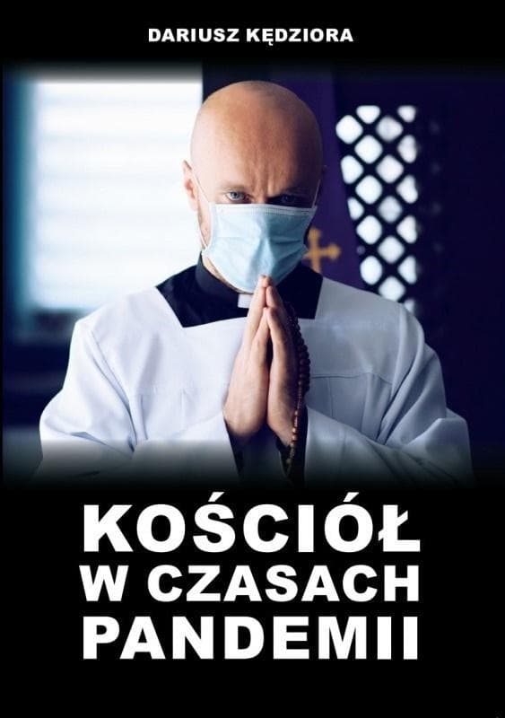 Kościół w czasach pandemii DK Media Poland 2020