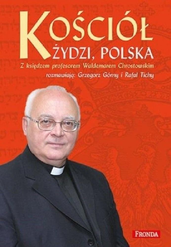 Kościół, Żydzi, Polska - dialog i historia wydanie 2022
