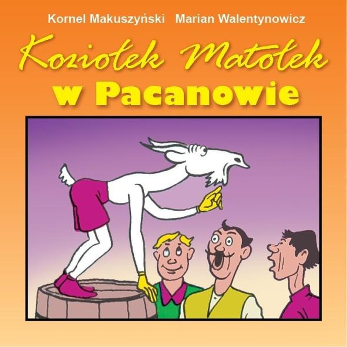 Koziołek Matołek w Pacanowie składanka obrazkowa dla najmłodszych