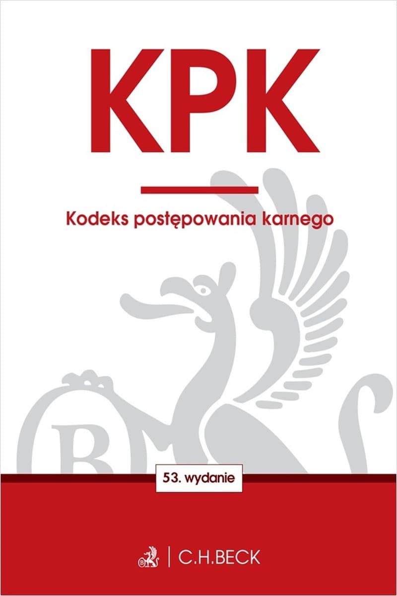 KPK Kodeks Postępowania Karnego. Wydanie 53