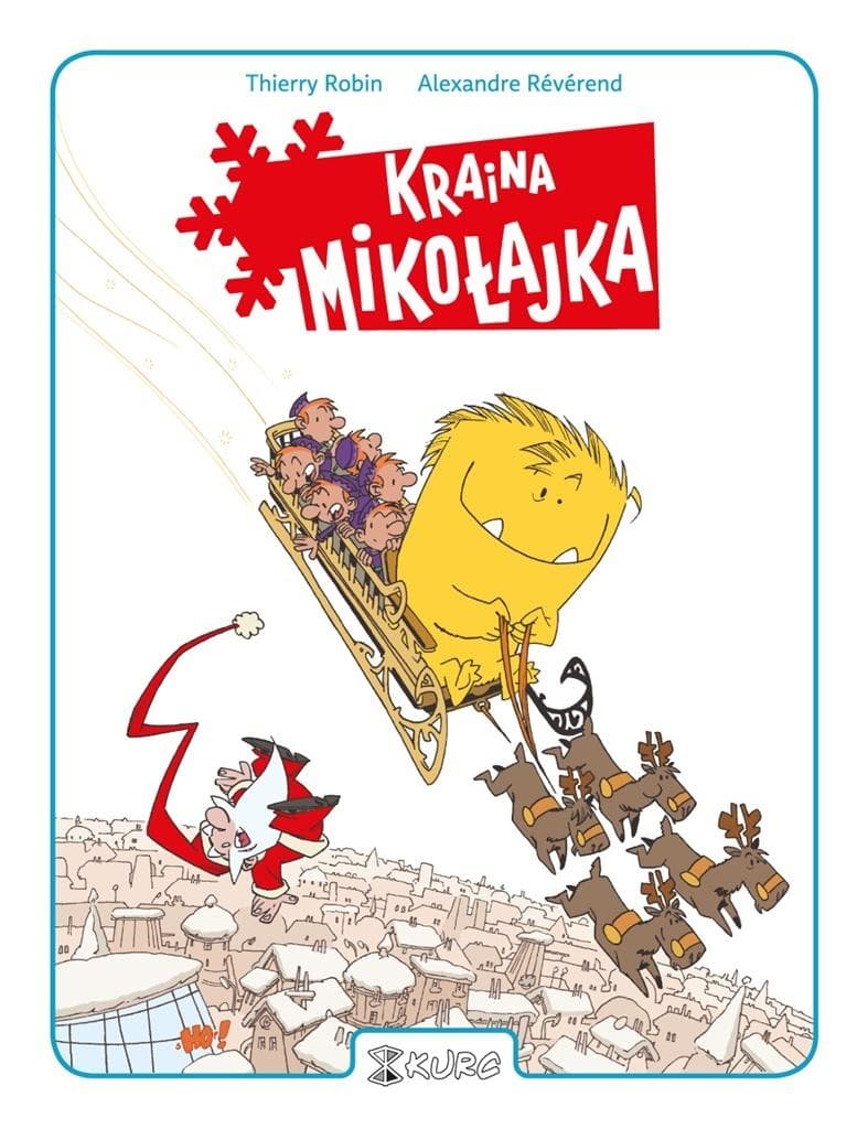 Kraina Mikołajka - Alexandre Rvrend, Thierry Robin