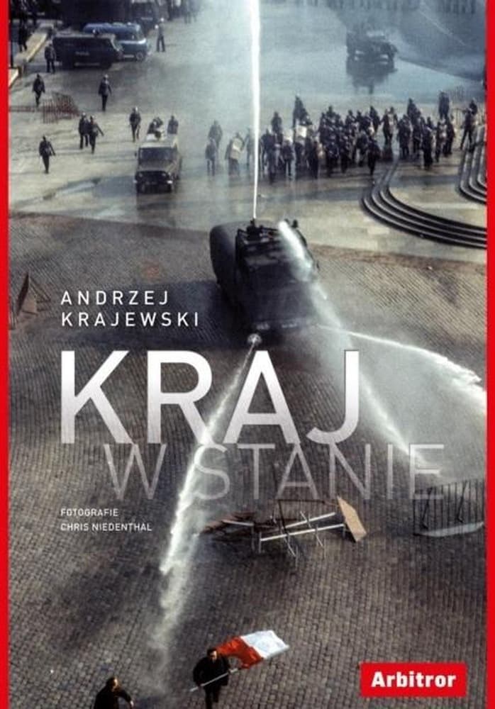 Kraj w stanie - Andrzej Krajewski, opowieść o Polsce lat 80.