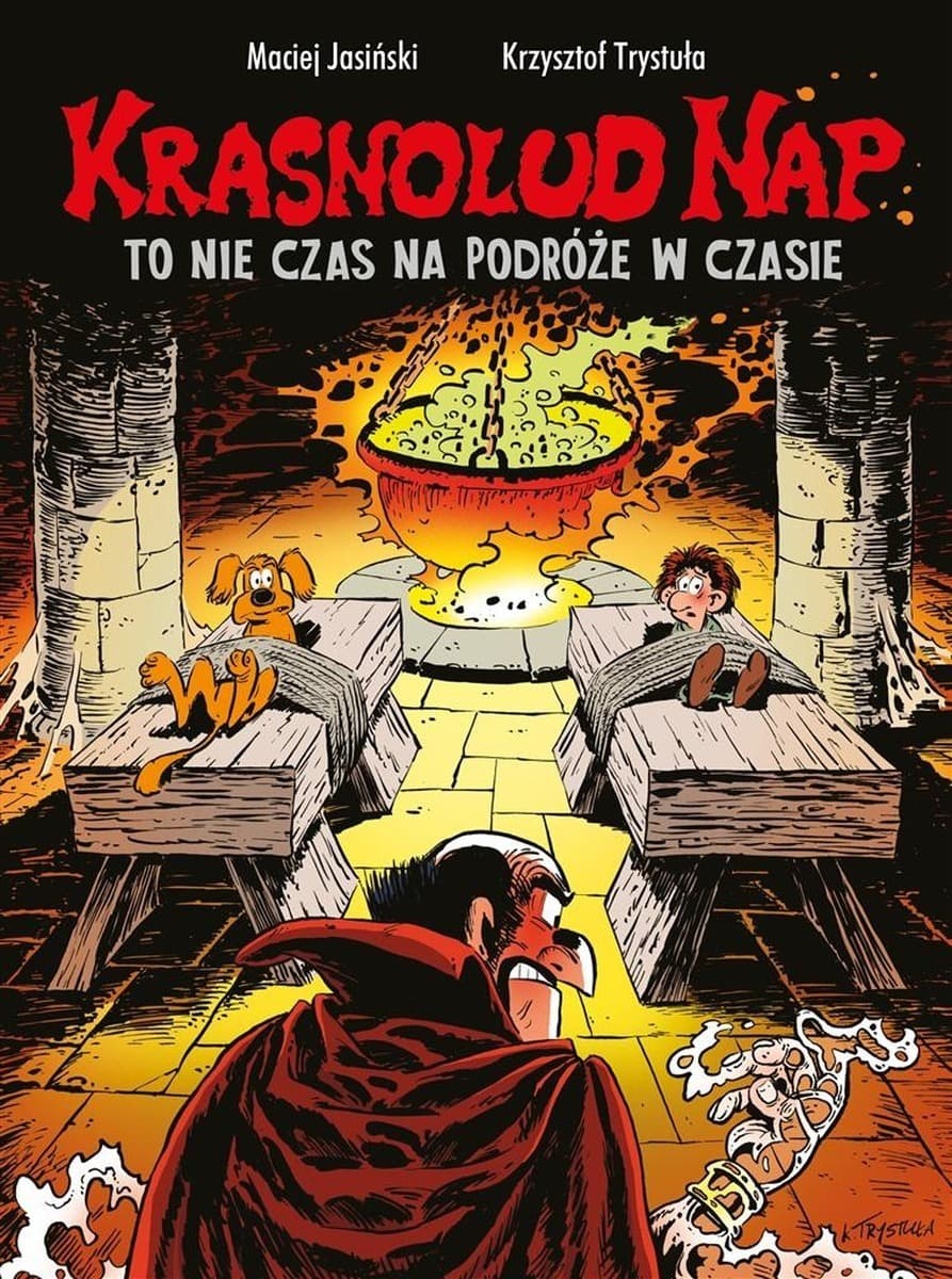 Krasnolud Nap Tom 5 To nie czas na podróże w czasie komiks dla dzieci