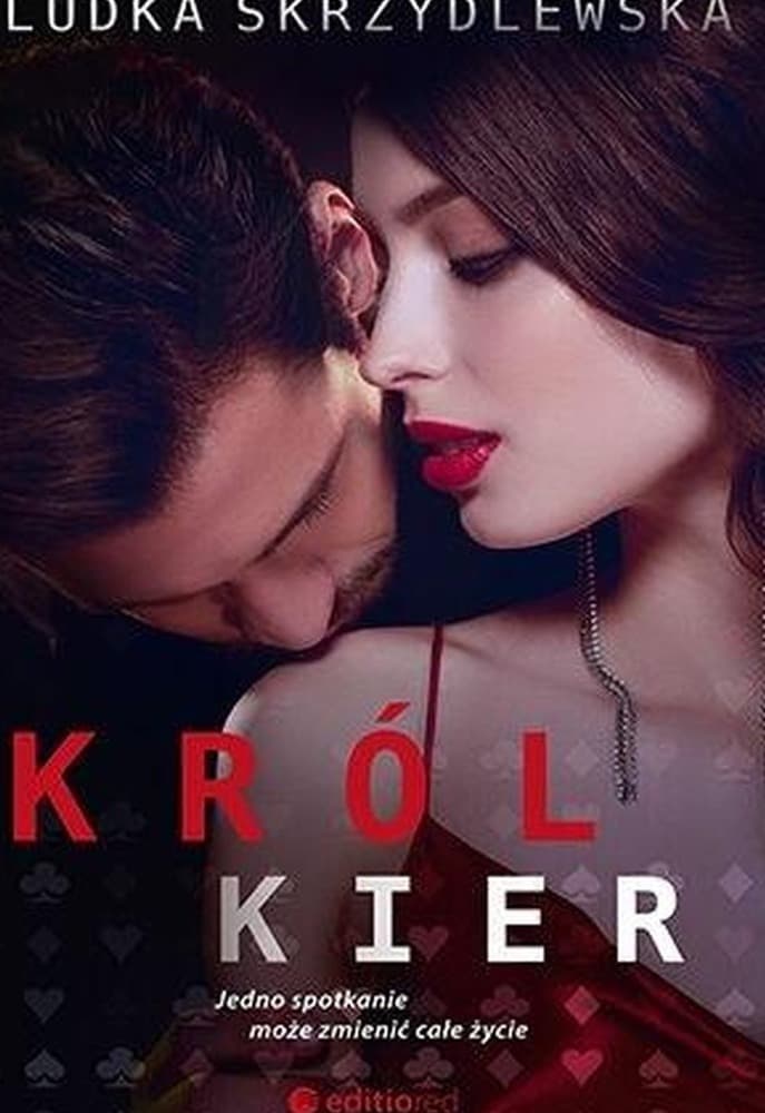 Król Kier - Powieść sensacyjna Editio 288 stron