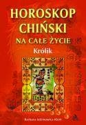 Królik - horoskop chiński. Książka o astrologii orientalnej.
