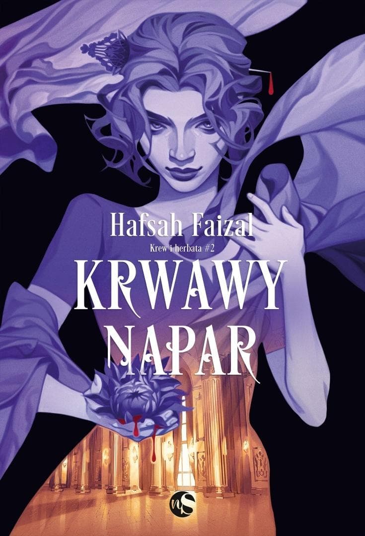 Krwawy napar Hafsah Faizal powieść fantasy 479 stron