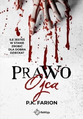 Prawo Ojca. Krwią naznaczone. Tom 1 - Powieść obyczajowa