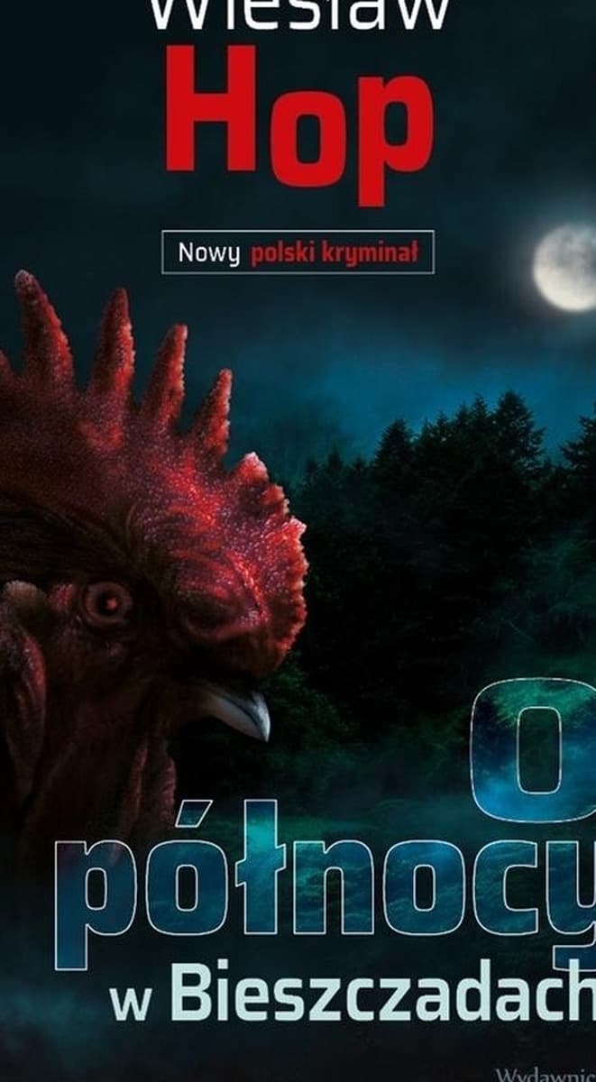 Kryminał O północy w Bieszczadach Wiesław Hop