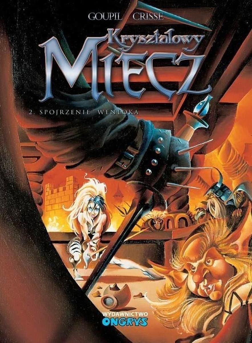 Kryształowy Miecz Tom 2 Spojrzenie Wenloka Komiks