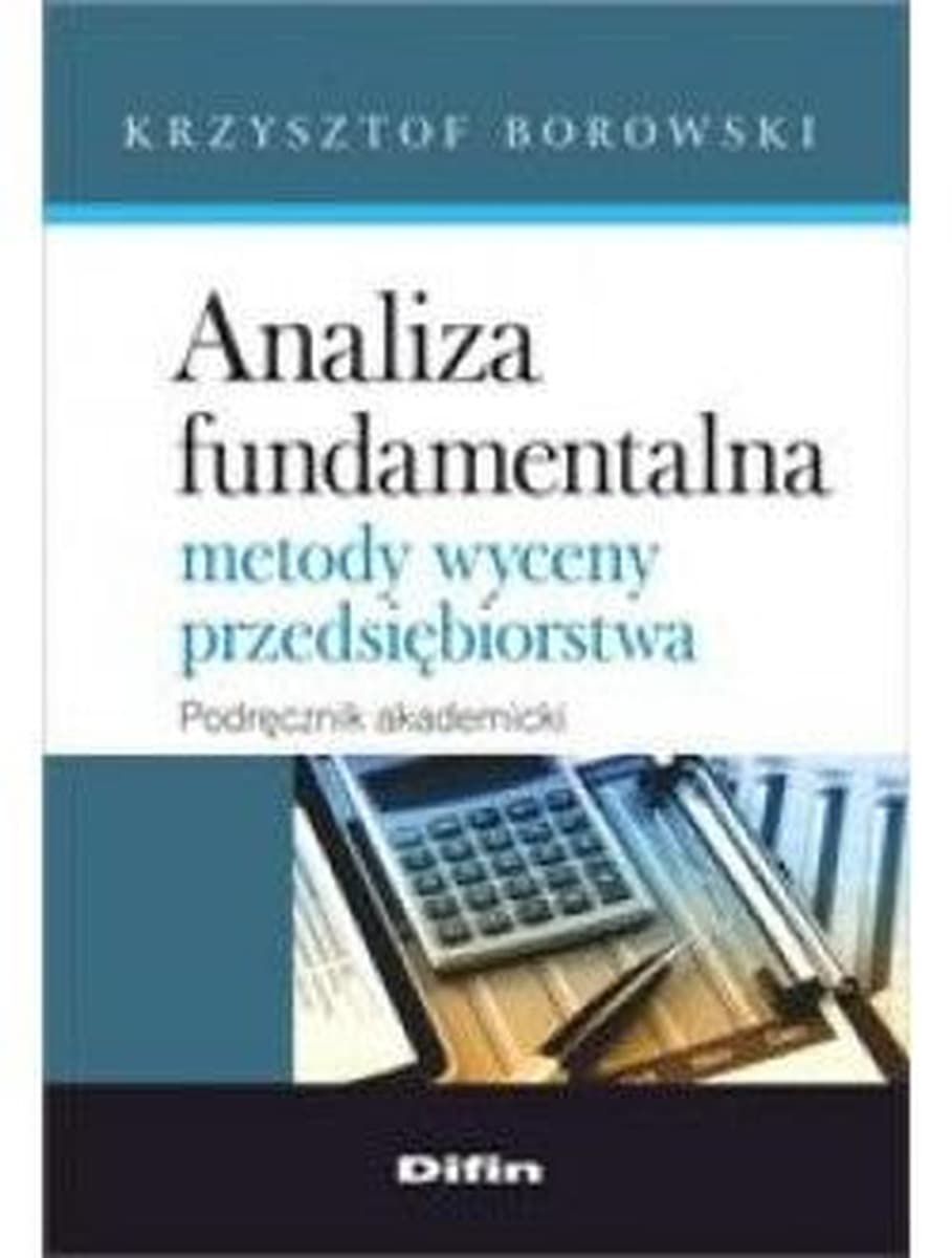 Krzysztof Borowski - Analiza fundamentalna podręcznik