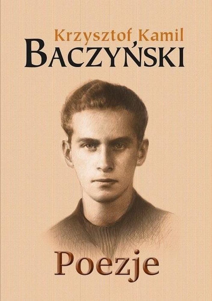 Krzysztof Kamil Baczyński - Poezje - Wybór wierszy