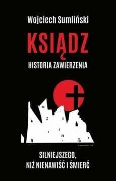 Historia zawierzenia silniejszego niż nienawiść i śmierć Książka