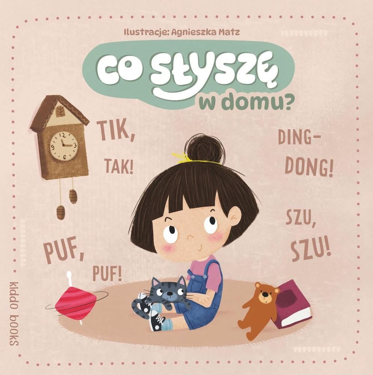 Książeczka dla dzieci Co słyszę w domu? Dźwiękowa