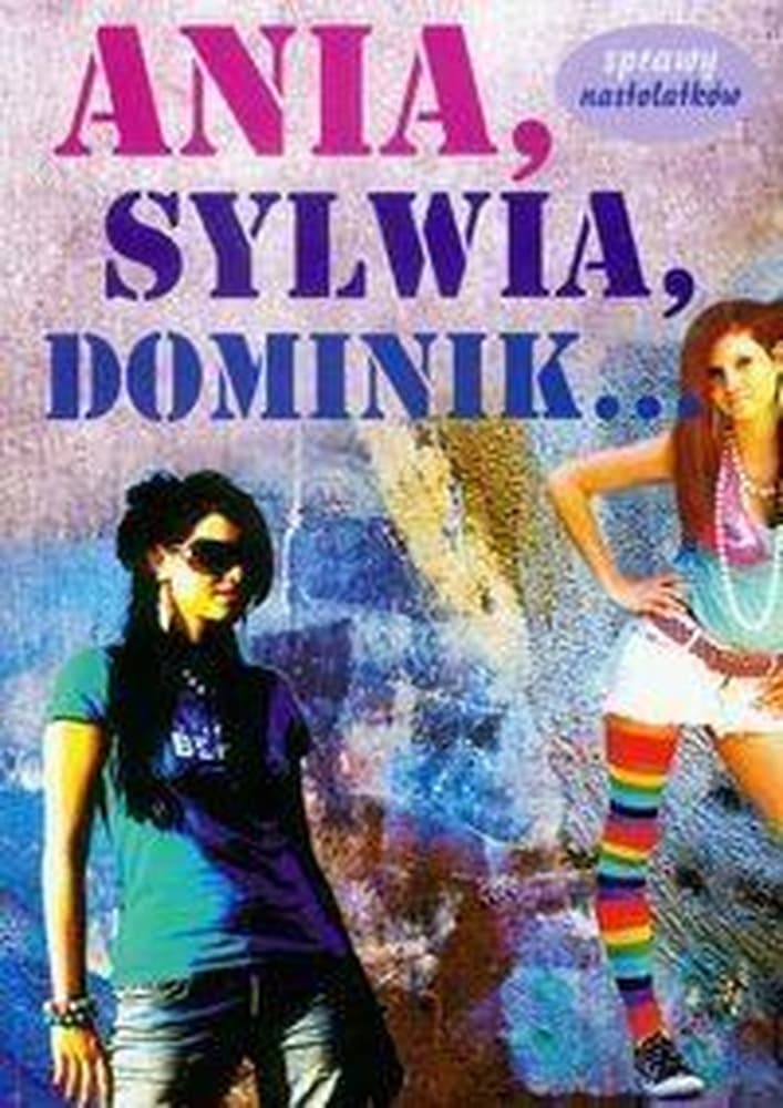 Książka Ania, Sylwia, Dominik - opowieść o poszukiwaniu