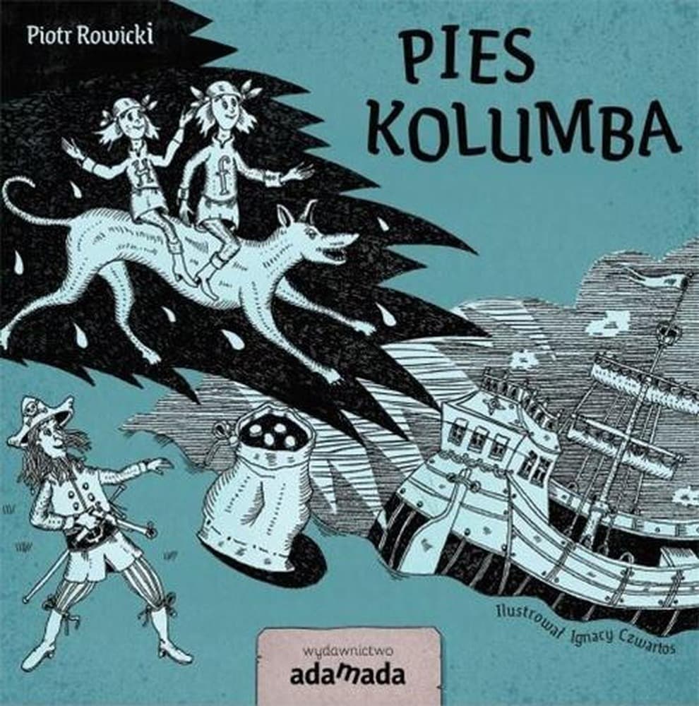 Książka dla dzieci Pies Kolumba Przygodowa