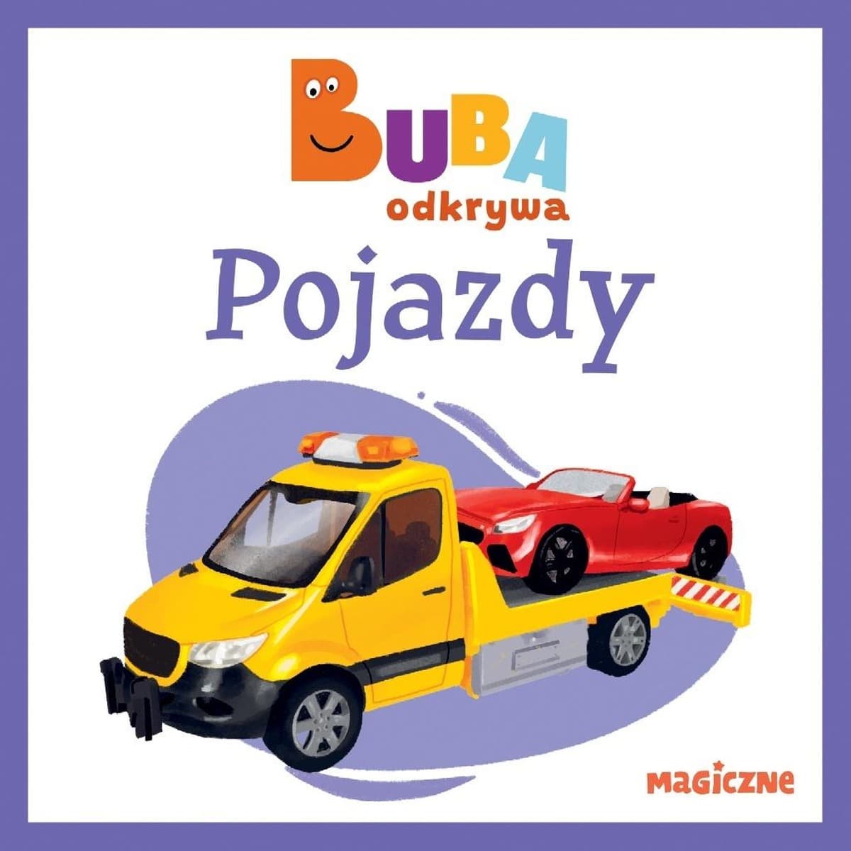 Książka dla dzieci Pojazdy: Praca zbiorowa Magiczne