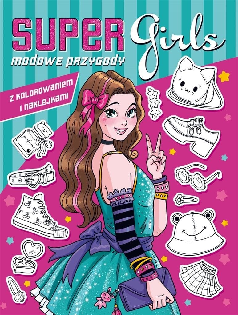 Książka do kolorowania i zabawy z naklejkami Super Girls