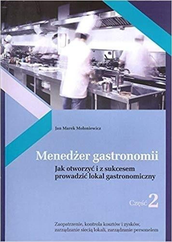 Książka Gastronomiczna Menedżer gastronomii cz. 2