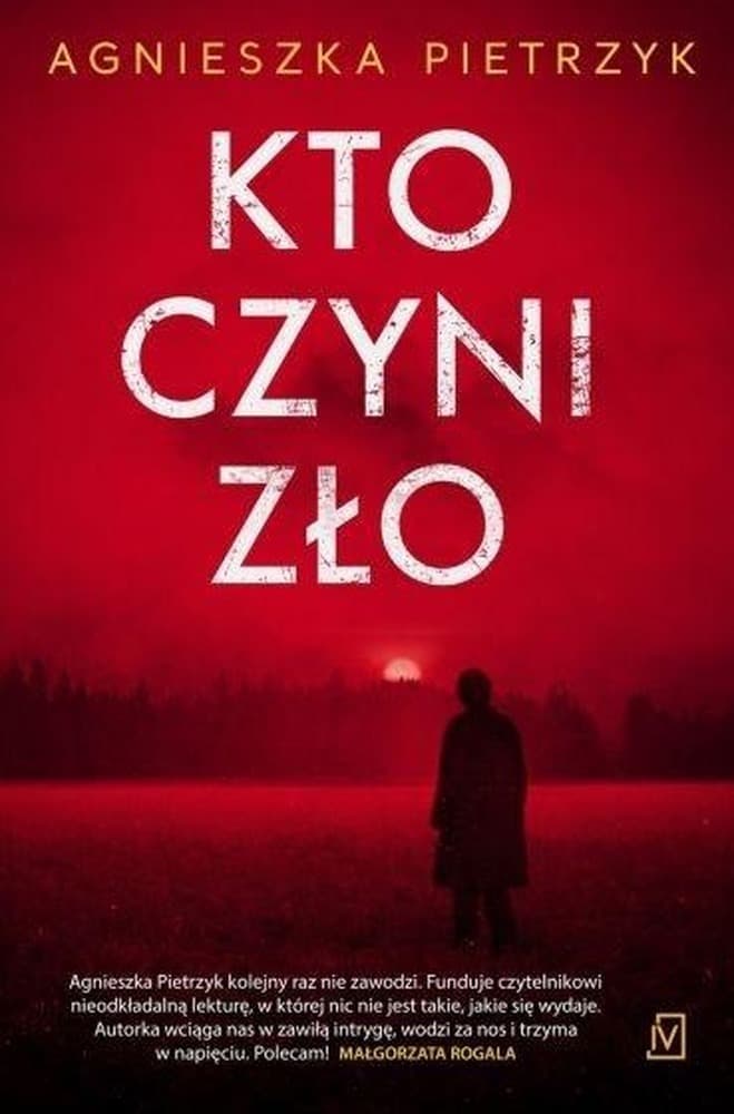 Książka kryminalna Kto czyni zło Czwarta Strona 422 strony