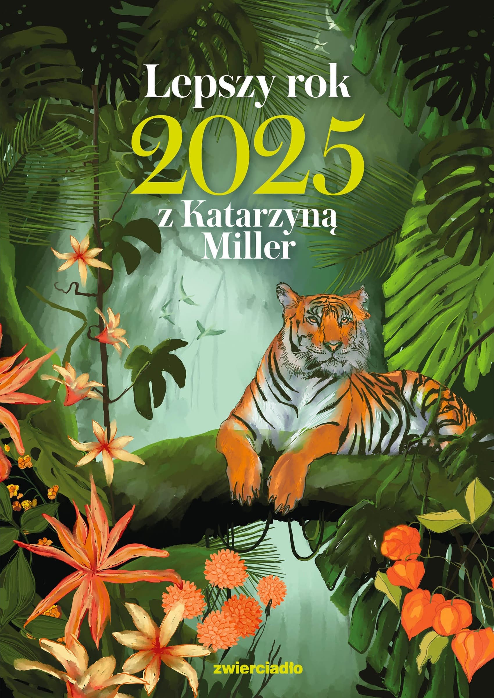 Książka Lepszy rok Katarzyna Miller wydanie 2025