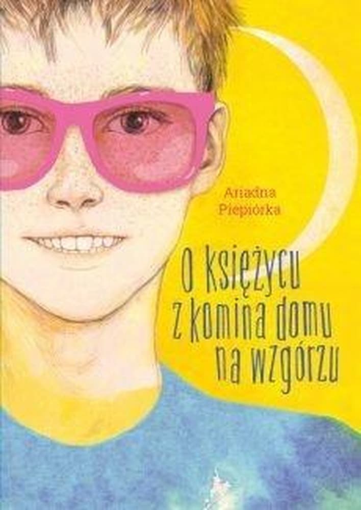 Książka o księżycu z komina domu na wzgórzu