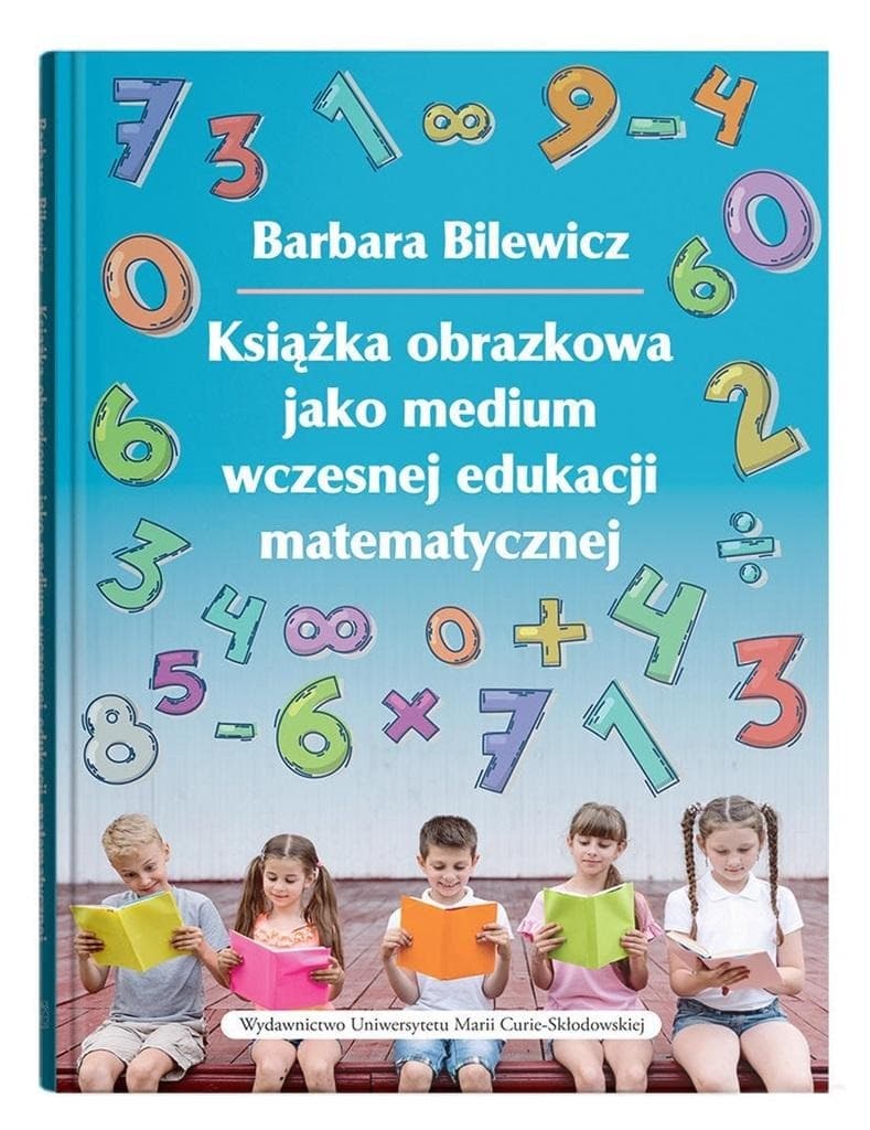 Książka obrazkowa jako medium wczesnej edukacji Barbara Bilewicz