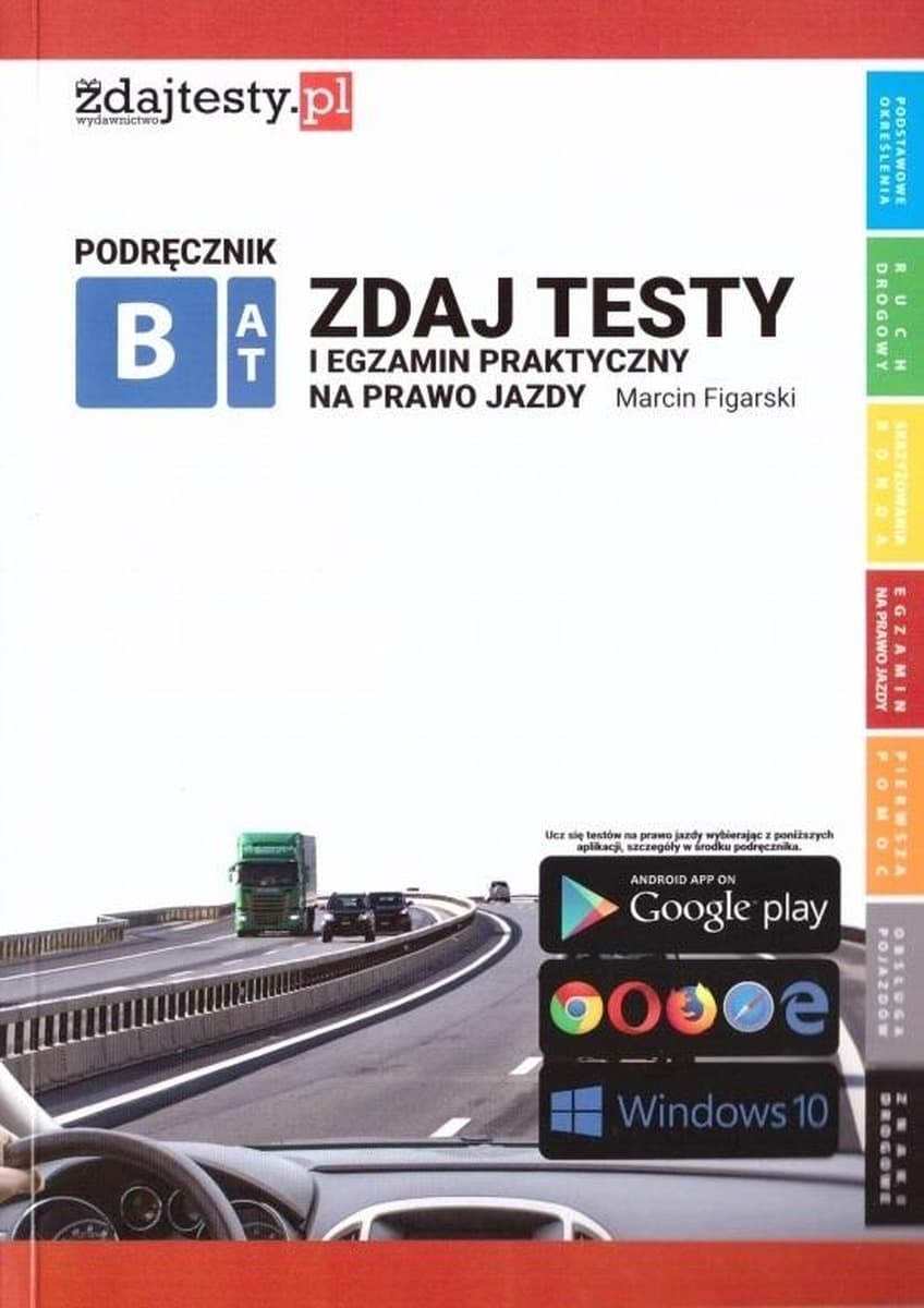 Książka przygotowująca do testów i egzaminu praktycznego na prawo jazdy