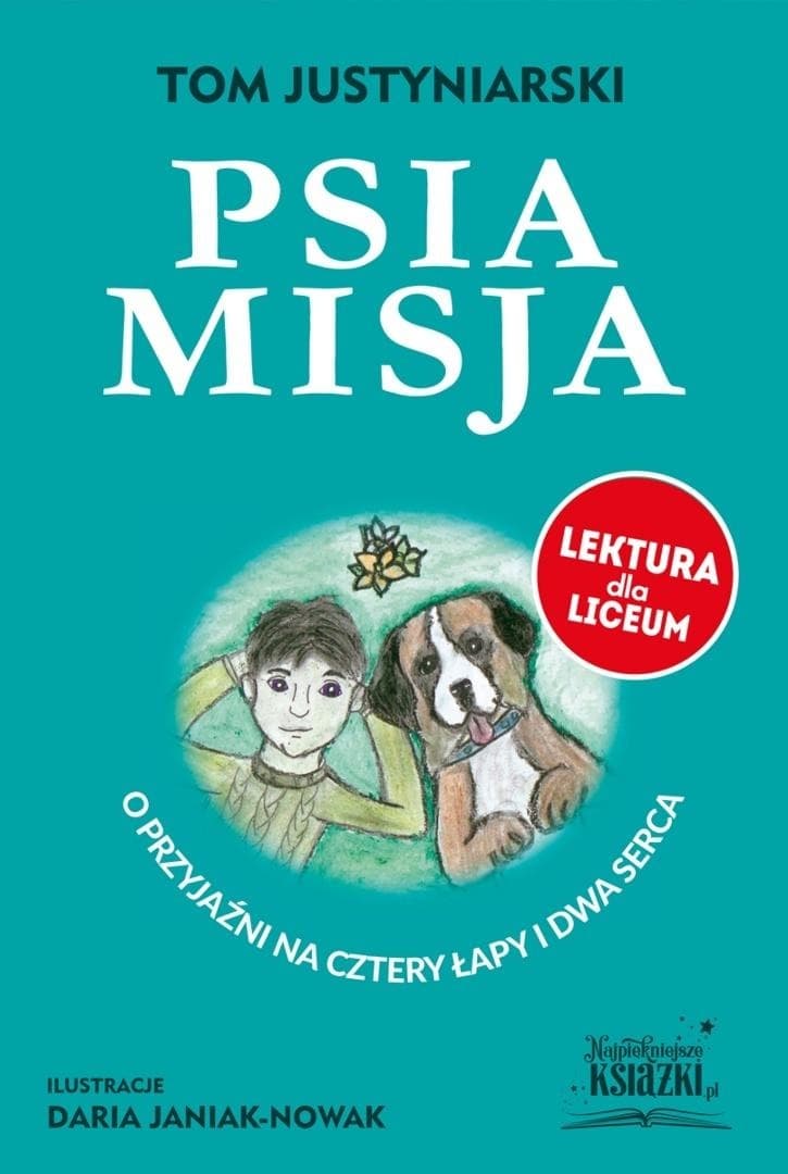 Książka Tom Justyniarski - Psia Misja, 36 stron