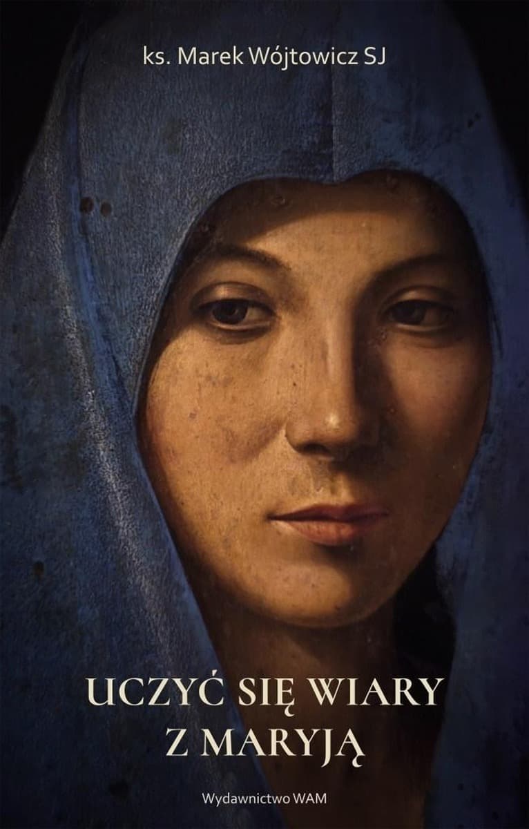 Książka Uczyć się wiary z Maryją