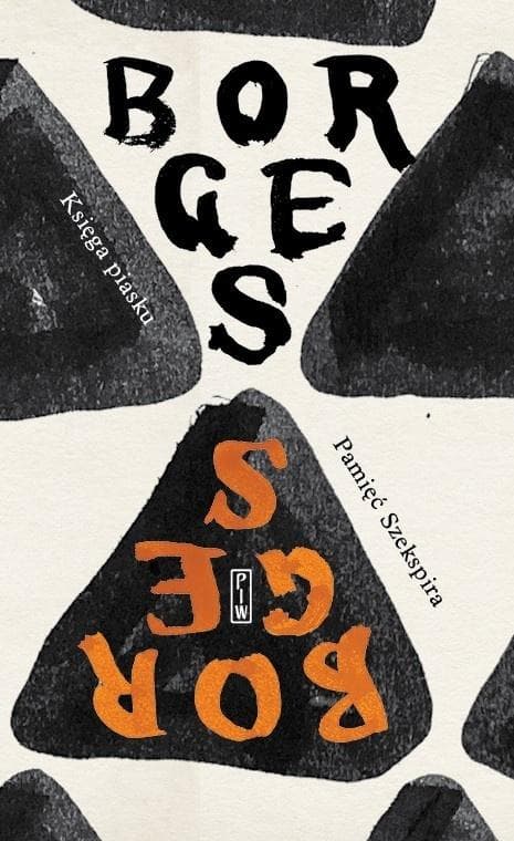 Księga piasku i Pamięć Szekspira - Jorge Luis Borges