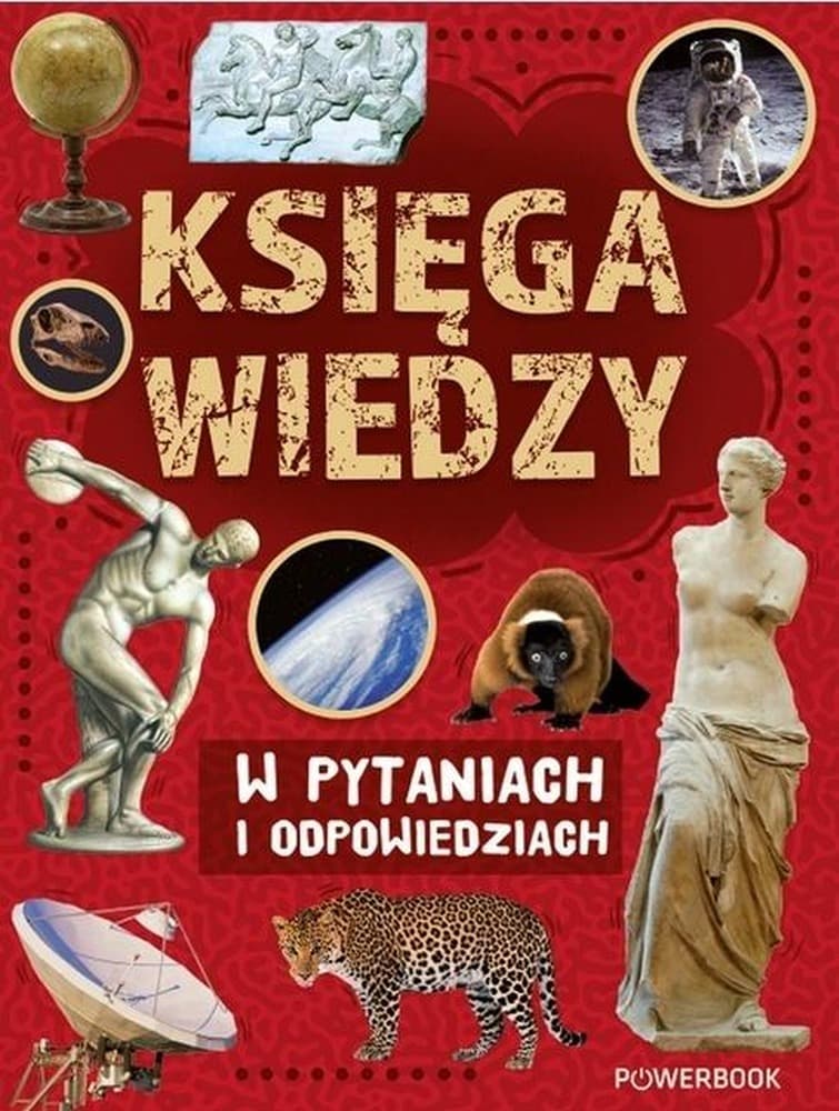 Księga Wiedzy - Książka dla Dzieci i Młodzieży