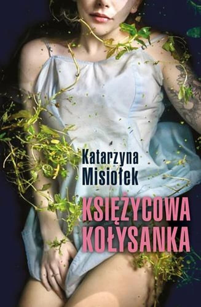 Księżycowa kołysanka powieść obyczajowa Książnica 336 stron