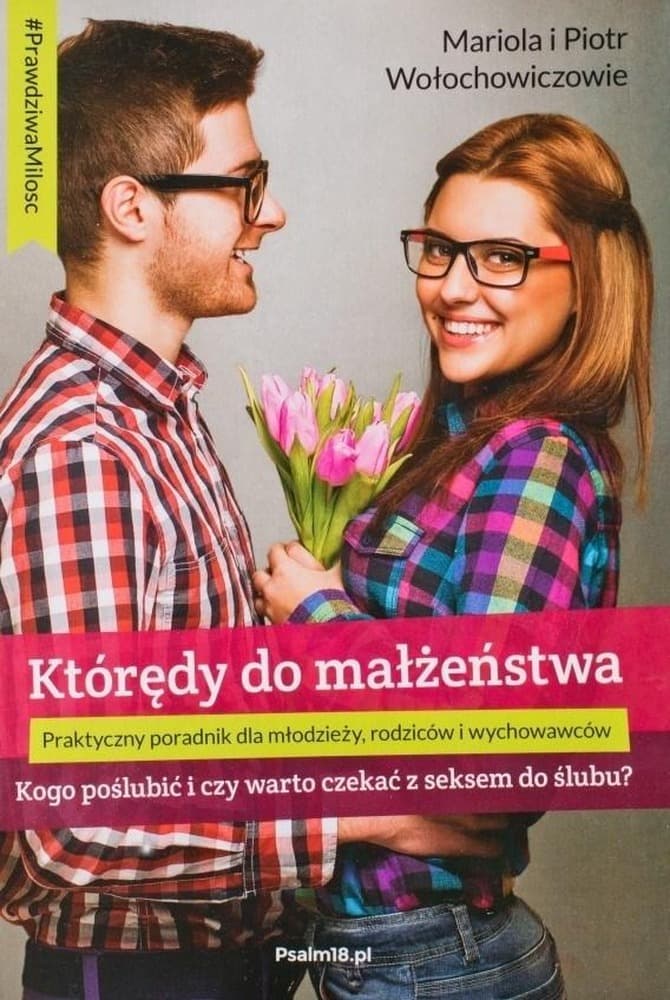 Którędy do małżeństwa? Kogo poślubić, wydanie 3