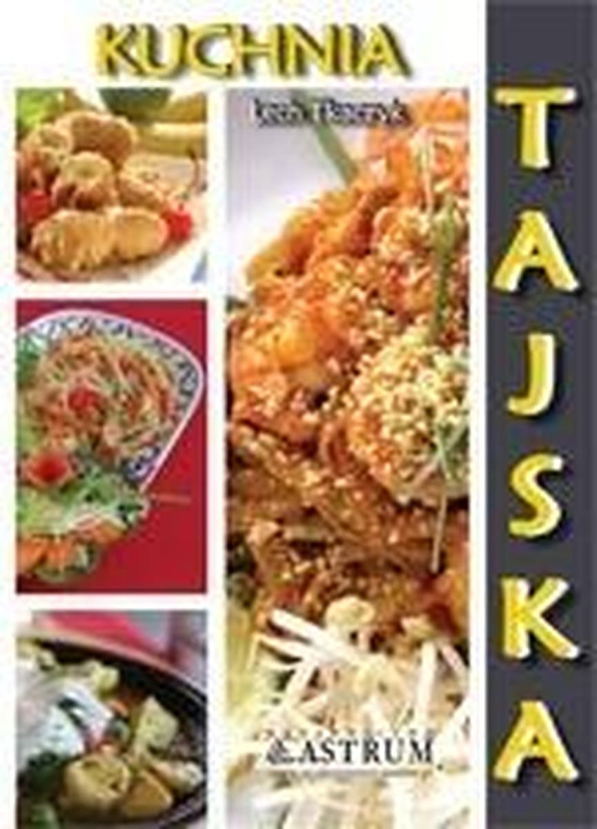 Kuchnia tajska - przepisy i sekrety kulinarne